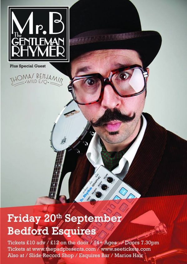 Mr B The Gentleman Rhymer / Thomas Benjamin Esq